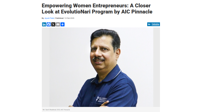 Empowering Women Entrepreneurs: A Closer Look at EvolutioNari Program by AIC Pinnacle